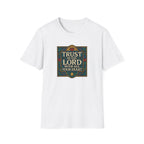 Trust in the Lord T-Shirt