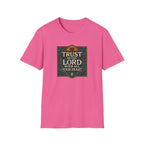 Trust in the Lord T-Shirt